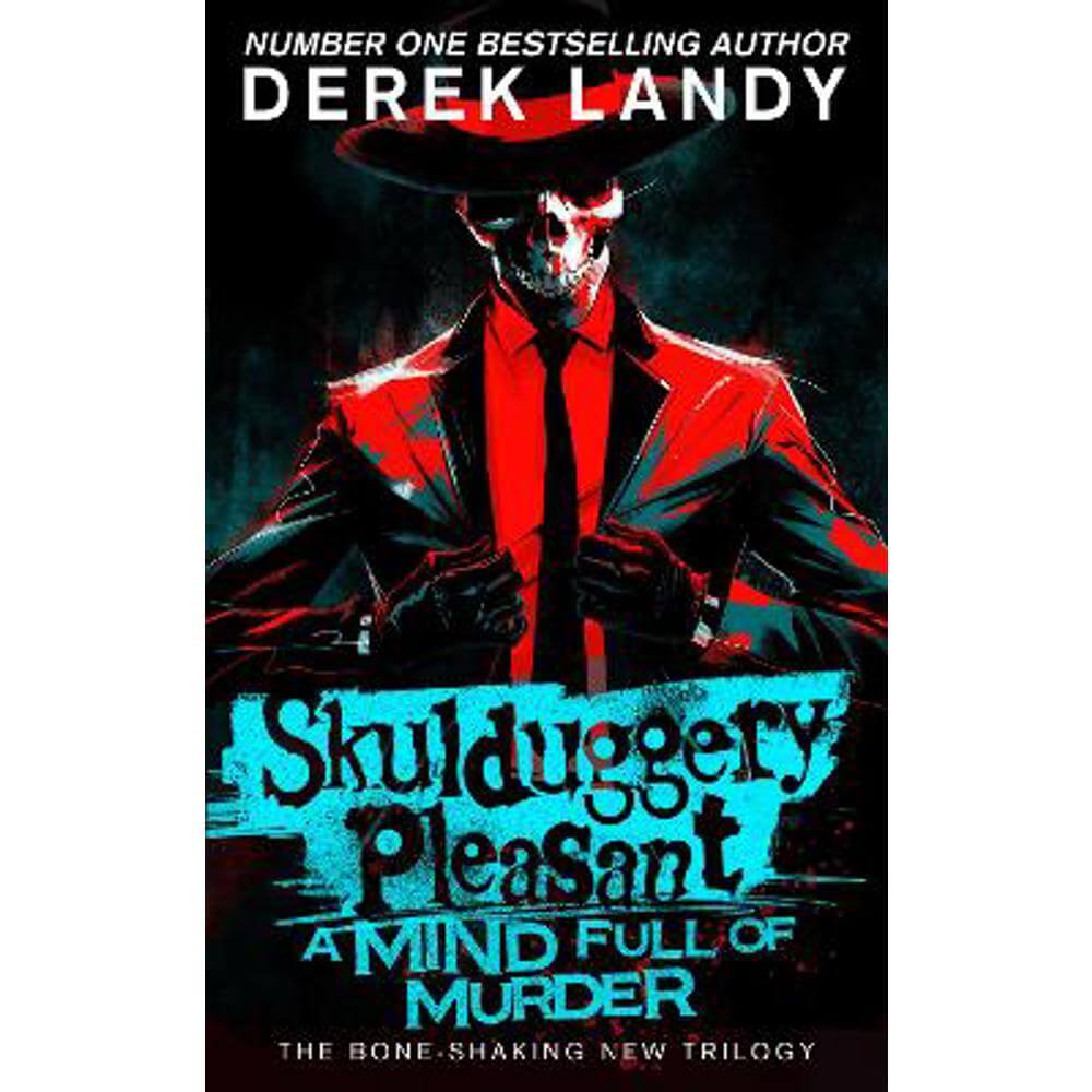 Skulduggery Pleasant (16) - A Mind Full of Murder (Hardback) - Derek Landy